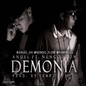 Demonia Anuel AA ft. Ñengo Flow