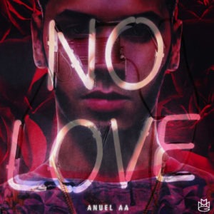 No Love Anuel AA