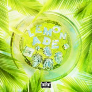Lemonade Latin Remix Internet Money ft. Anuel AA, Gunna, Don Toliver, NAV