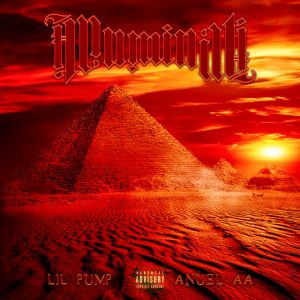 Illuminati Lil Pump ft. Anuel AA