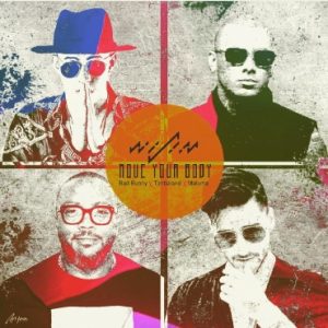 Move Your Body Wisin ft. Timbaland, Bad Bunny