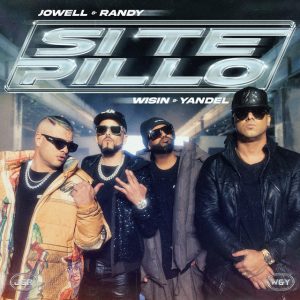 Si Te Pillo Jowell y Randy ft. Wisin y Yandel