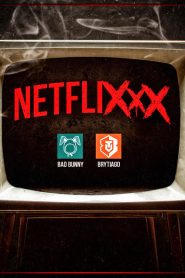 Netflixxx Brytiago x Bad Bunny