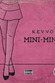 Mini Mini Kevvo