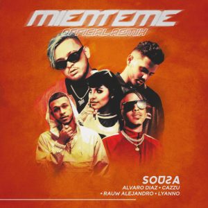 Miénteme Remix Papi Sousa ft. Cazzu, Rauw Alejandro, Alvaro Diaz & Lyanno