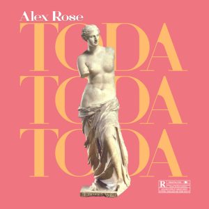 Toda Remix Alex Rose ft. Cazzu, Lenny Tavarez, Lyanno & Rauw Alejandro