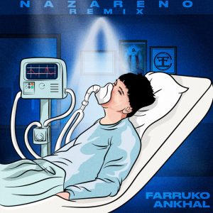 Nazareno Remix Farruko, Ankhal