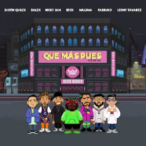 Que Mas Pues Remix Sech ft. Maluma, Nicky Jam, Farruko, Justin Quiles, Dalex, Lenny Tavárez