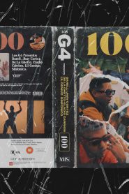 100 Los G4, Jhay Cortez, Darell, De La Ghetto, Eladio Carrión