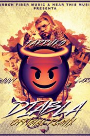 Diabla Remix Farruko Ft. Bad Bunny & Lary Over