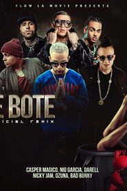 Te Bote Remix Nio Garcia ft. Casper Magico, Darell, Nicky Jam, Ozuna, Bad Bunny