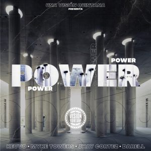 Power Kevvo ft. Myke Towers, Jhayco, Darell