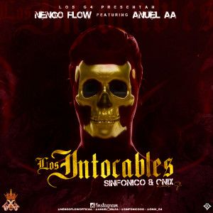 Los Intocables Ñengo Flow ft. Anuel AA