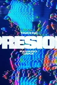 Presión Taichu ft. Alvaro Díaz