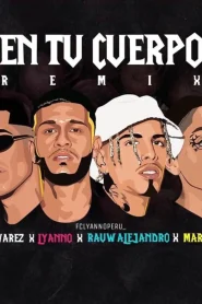 En Tu Cuerpo Remix Lyanno ft. Lenny Tavarez x Maria Becerra
