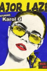 En La Cara Karol G ft. Major Lazer