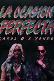 La Ocasión Perfecta Karol G ft. Yandel