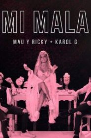 Mi Mala Mau Y Ricky ft. Karol G